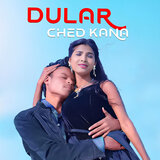 Dular Ched Kana