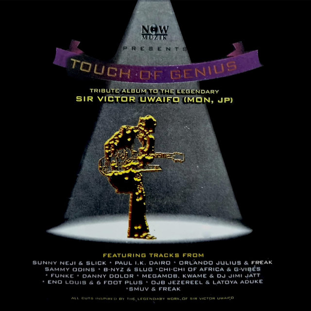 Touch of Genius (Tribute Album to the Legendary Sir Victor Uwaifo)