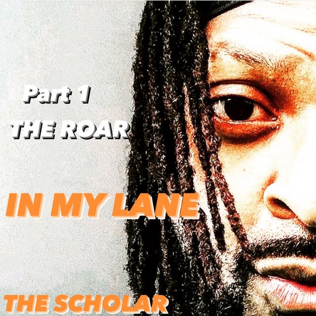 In My Lane: The Roar