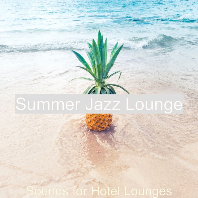 Sounds for Hotel Lounges