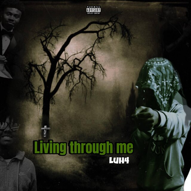 Living through me