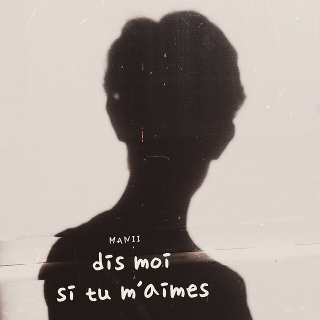 Dis moi si tu m'aimes