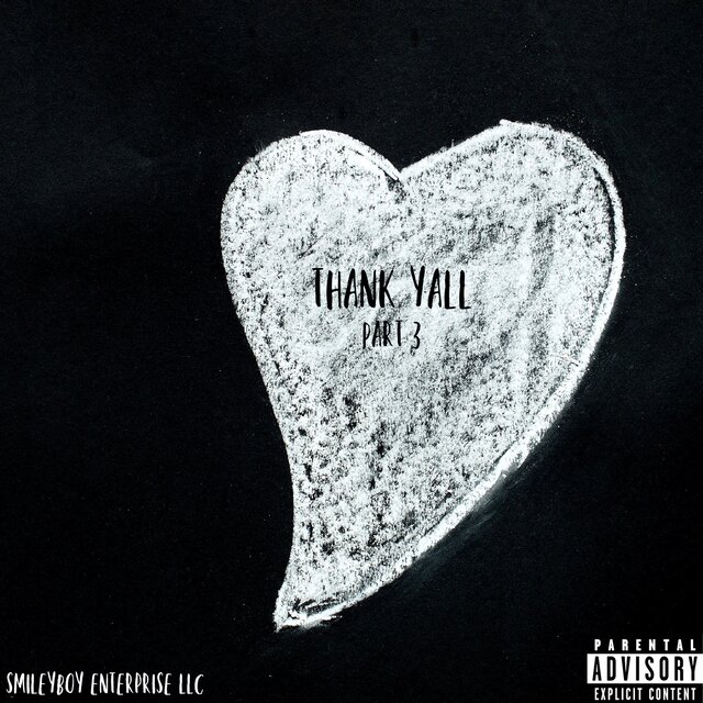 Thank Yall Part 3