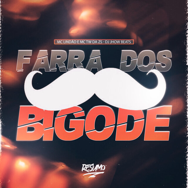 Farra dos Bigode