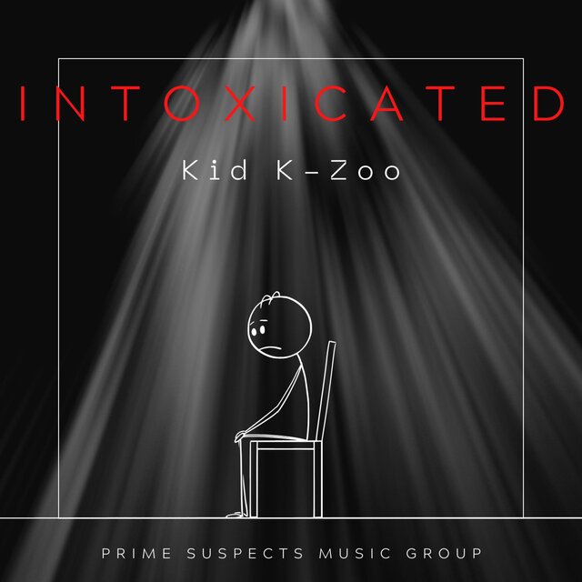 Intoxicated