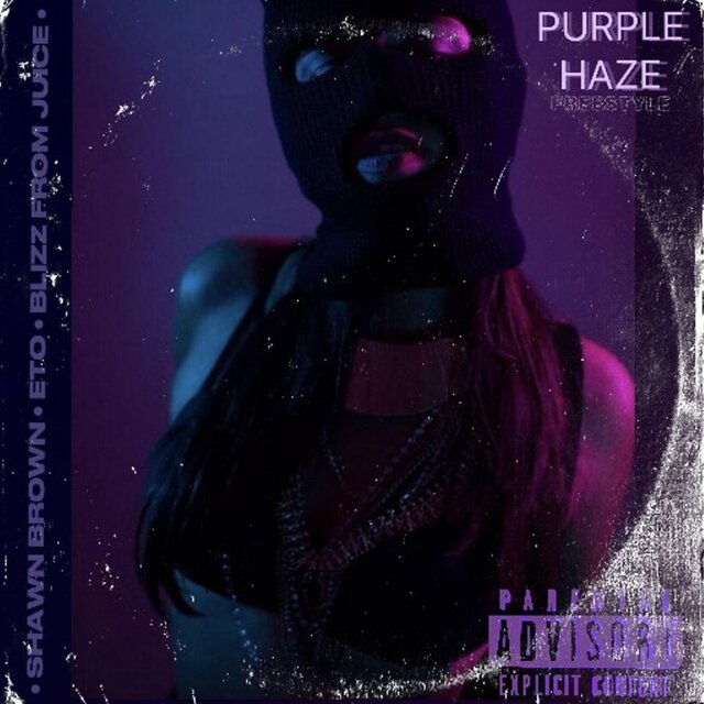 Purple Haze Freestyle (feat. ETO & Shawn Brown)