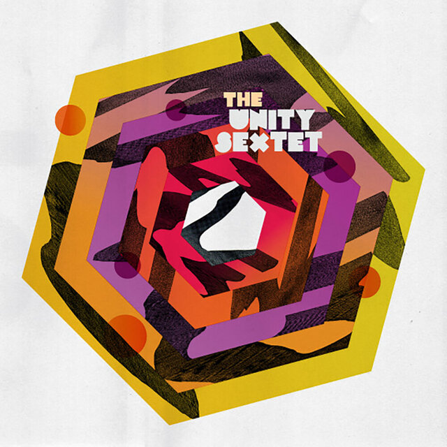 The Unity Sextet (Phase 1)