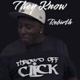 They Know  Rebirth