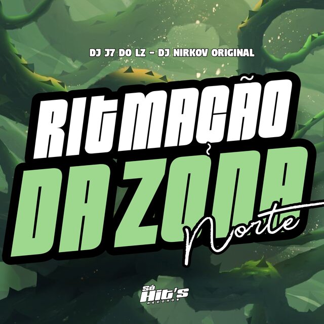 Ritmação da Zona Norte (Lento)