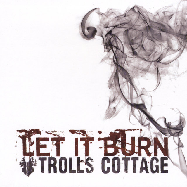 Let It Burn