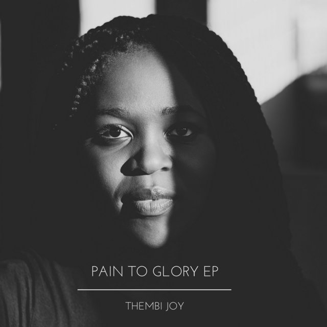 Pain to Glory - EP