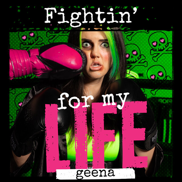 Fightin' For My Life