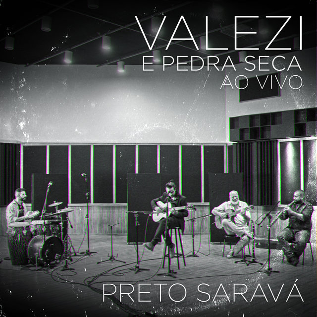Preto Saravá (Ao Vivo)