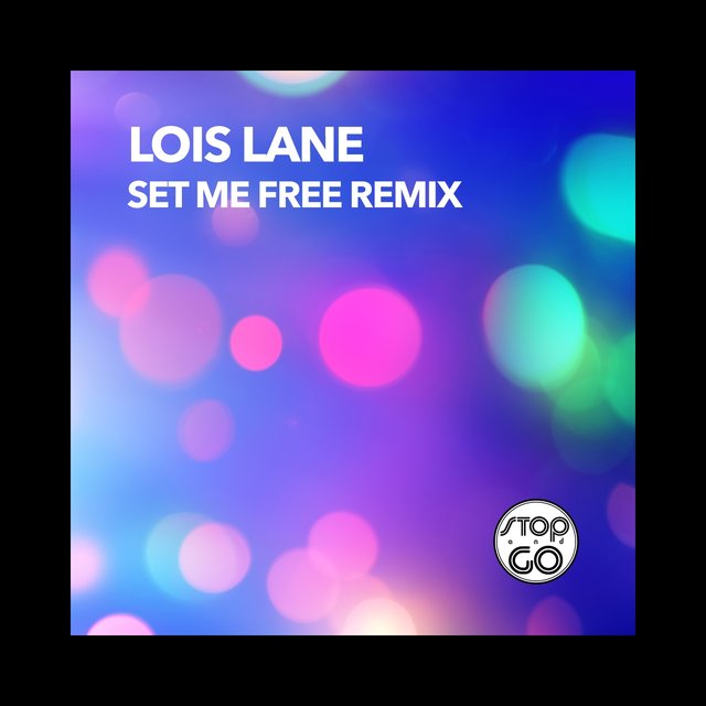Set Me Free (Remixes)