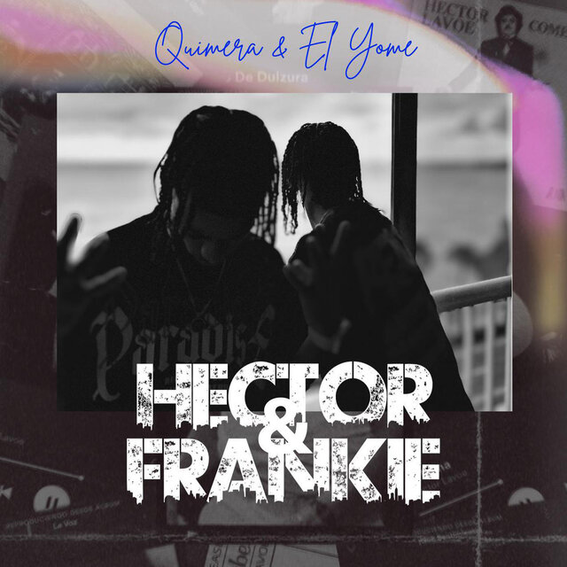 Hector & Frankie