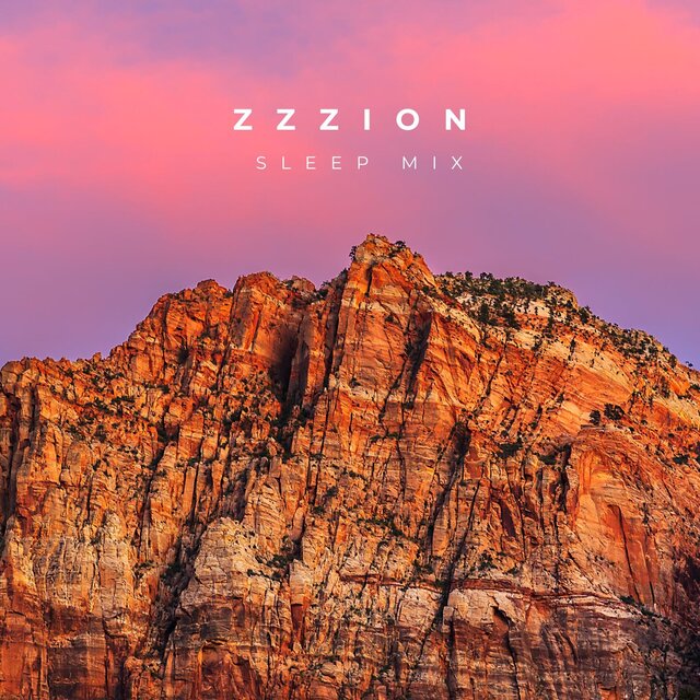 ZZZion (Sleep Mix)
