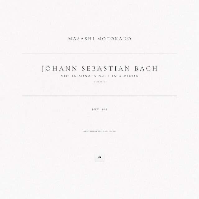 Violin Sonata No. 1 in G Minor, BWV 1001: I. Adagio (Arr. Motokado for Piano)