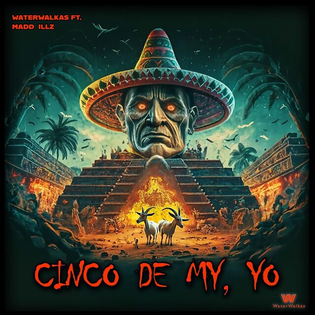 Cinco De My, Yo