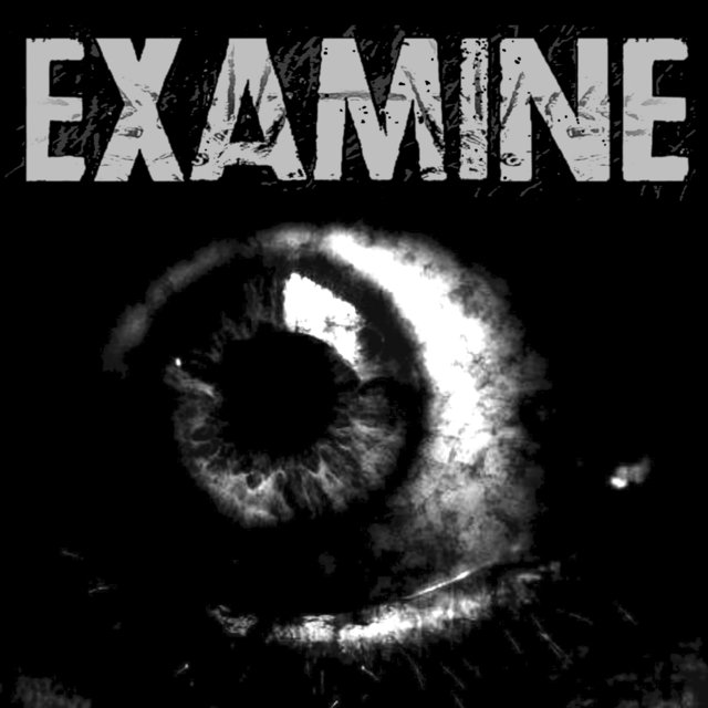 Examine