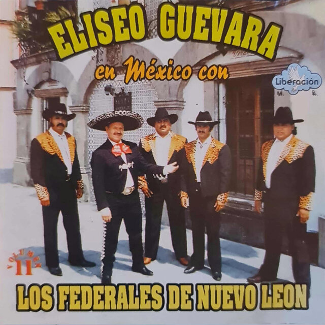 En Mexico con los Federales de Nuevo Leon, Vol. 11