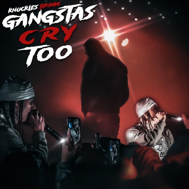 Gangsta's Cry Too