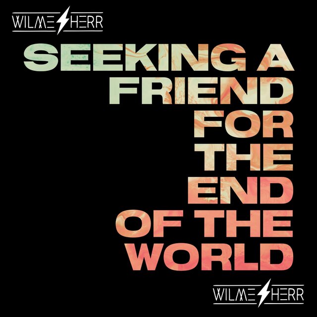 Seeking a Friend for the End of the World