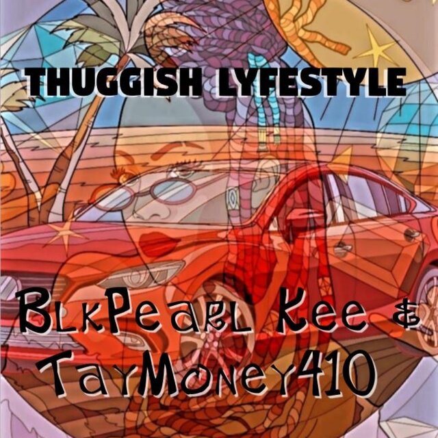 Thuggish Lyfestyle