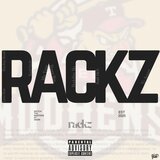 Rackz (feat. Love Scar, Ramboy Scoob, Kash Goofy, Mia Yana, Ruger Ren, Rudeboy Ro & Audi Rich)