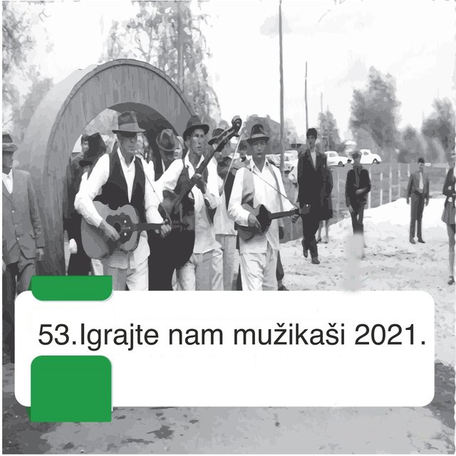 IGRAJTE NAM MUŽIKAŠI 2021.