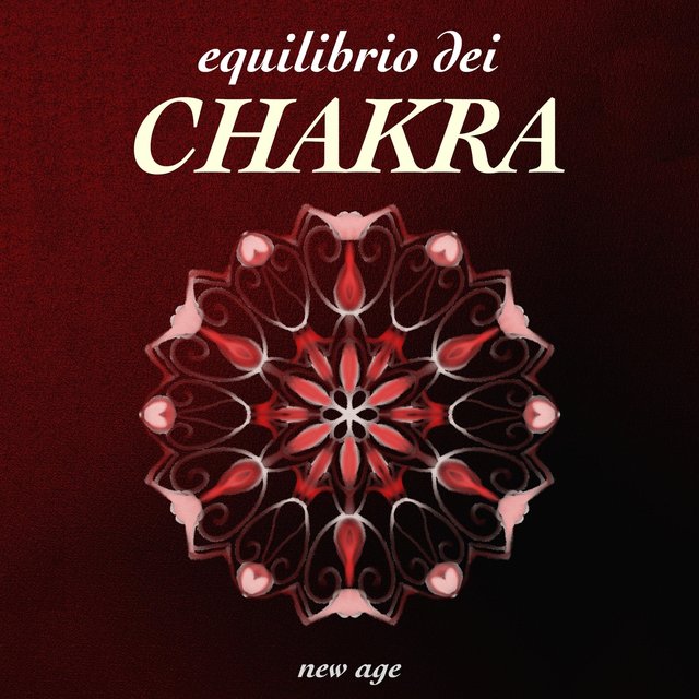 Equilibrio dei Chakra - Musica Rilassante New Age Spirituale