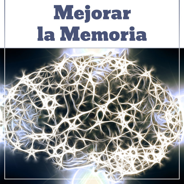 Mejorar la Memoria: New Age Música y Sonidos para Estudiar, Estimulación Cerebral, Mejorar la Creatividad, Relajación Profunda y Meditación