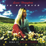 To Be Loved (Disco Citizens Remix)