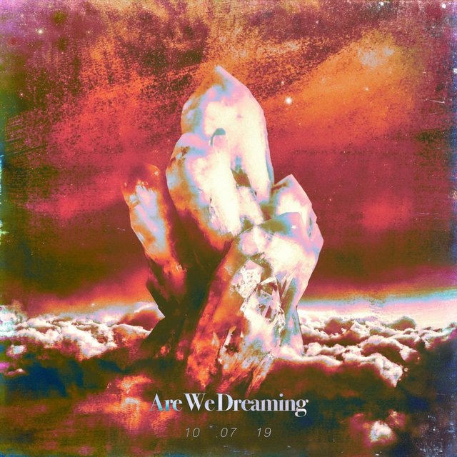 Are We Dreaming