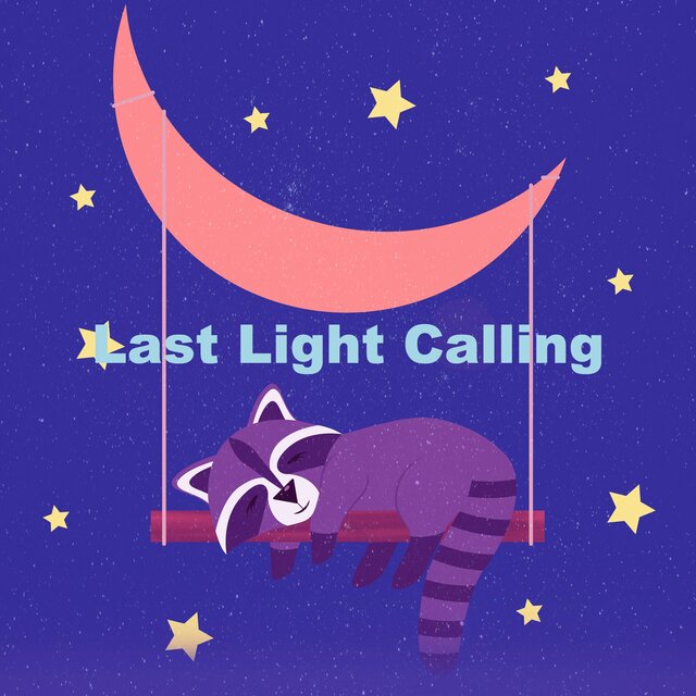 Last Light Calling