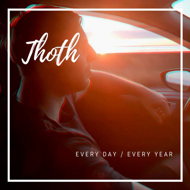 Every Day / Every Year