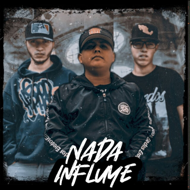 NADA INFLUYE
