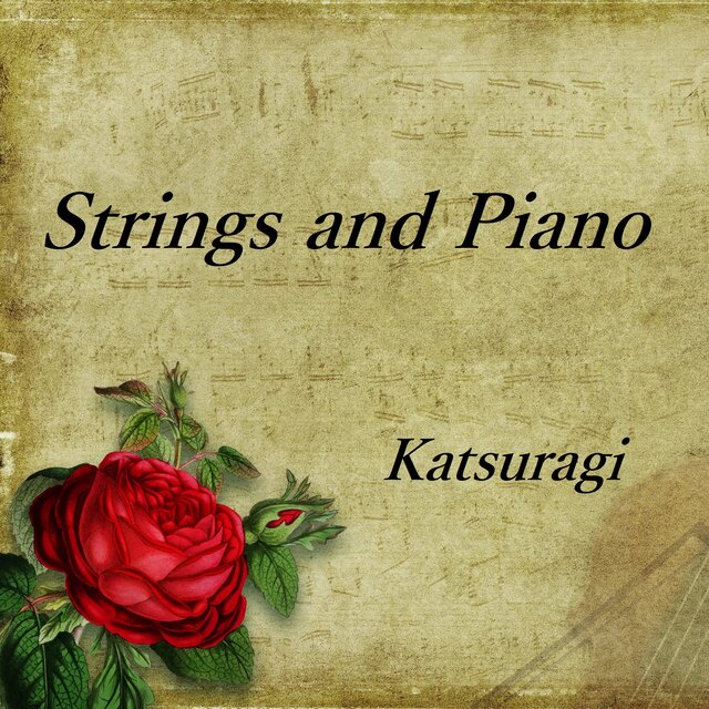 Strings and Piano