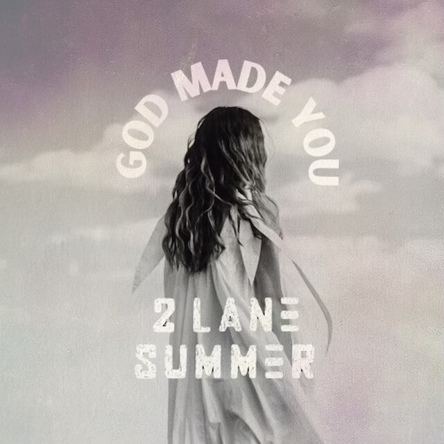 God Made You (Radio Edit)