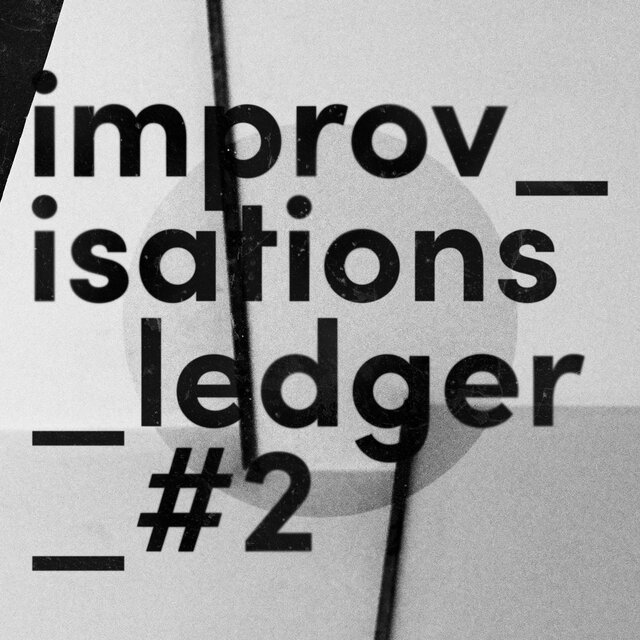 Improvisations Ledger #2