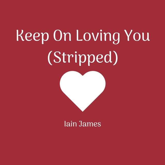 Keep on Loving You