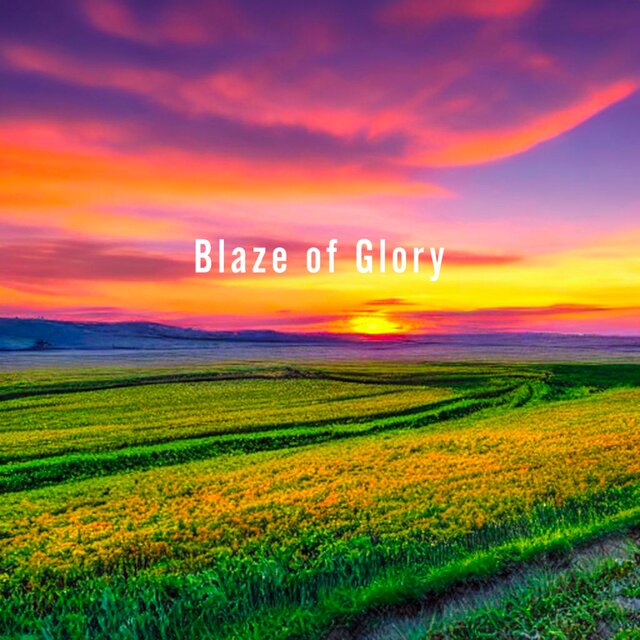 Blaze of Glory