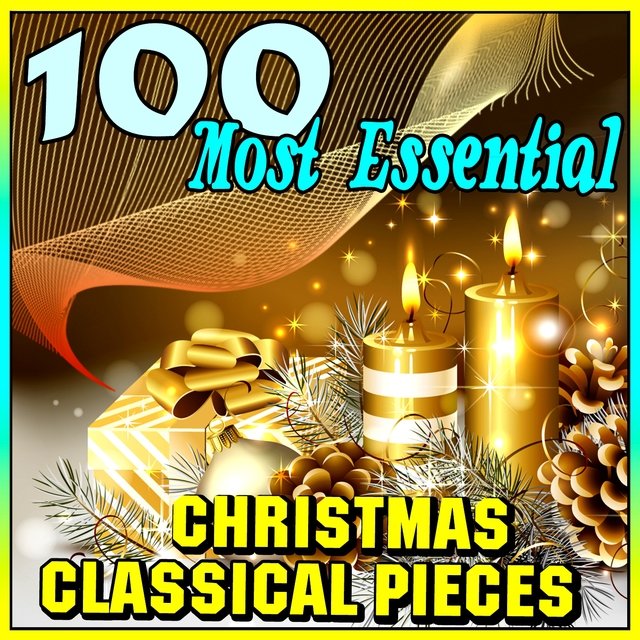 100 Most Essential Christmas Classical Pieces