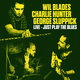 Cover art for album Just Play the Blues by Wil Blades, Charlie Hunter, George Sluppick