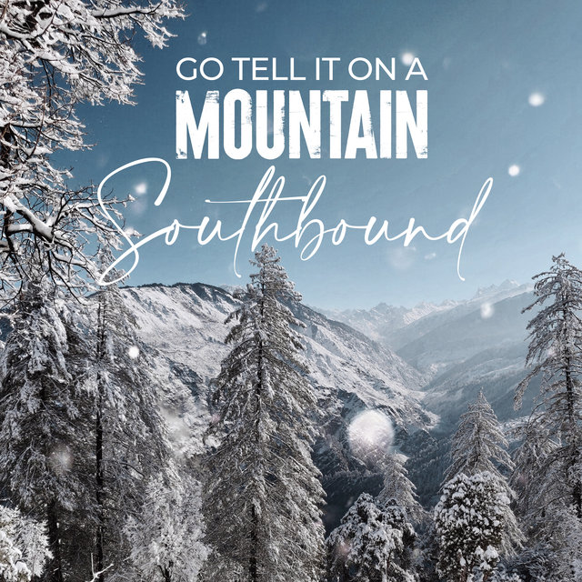 Go Tell It On The Mountain