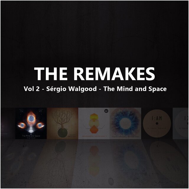 The Mind and Space Remakes