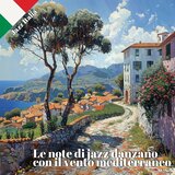 Le note di jazz danzano con il vento mediterraneo