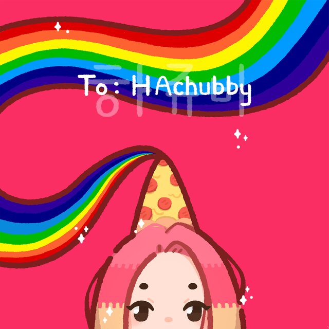 To. HAchubby: Happy Birthday!