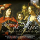 Cover art for album De Visée: La musique de la chambre du Roy, Vol. 2 by Manuel Staropoli, Massimo Marchese, Manuel Tomadin, Rosita Ippolito