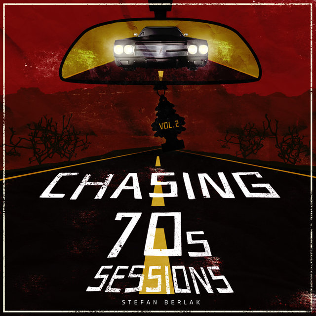 Chasing 70s Sessions Vol. 2