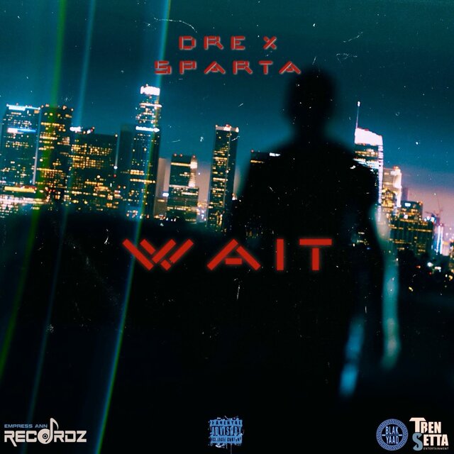 Wait